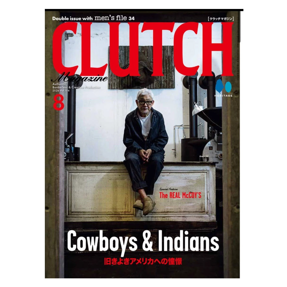 Men’s File 34 + CLUTCH Magazine Vol.104
